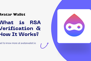 What is RSA verification?