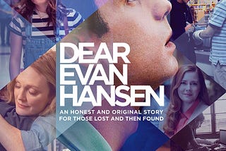 My take on Dear Evan Hansen…