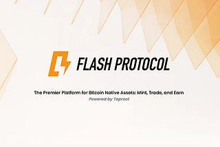 Unveiling the Revolutionary World of Flash Protocol and BTC Angel Hub: A Journey into Decentralized…