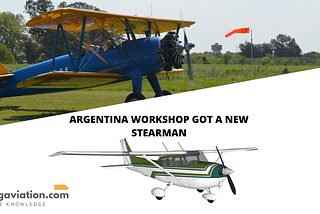 Argentina workshop got a new Stearman