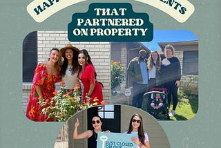 Buying Homes With Friends Part 3: Pitching The Idea to Friends, Family, Co-Workers & Beyond