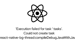 ‘Execution failed for task ‘:tasks’.