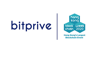 Bitprive was the proud sponsor in Hong Kong BlockchainWeek 2020