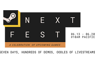 Steam Next Fest 2022: Games I’ve Tried and Recommend