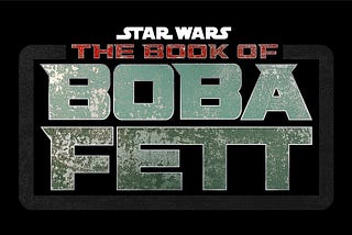 Five Things to Look Forward to in The Book of Boba Fett.