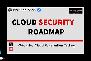 Cloud Security Roadmap