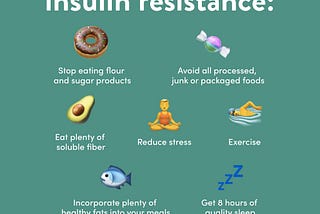 Combat Insulin Resistance this way…