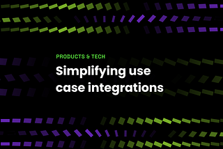 Simplifying use case integrations