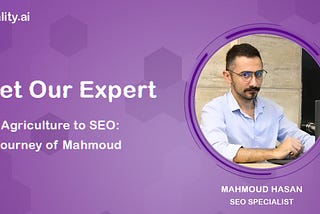 An Interview with Mahmoud, SEO Specialist at Kuality AI