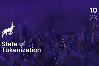 State of Tokenization im Oktober — 2023