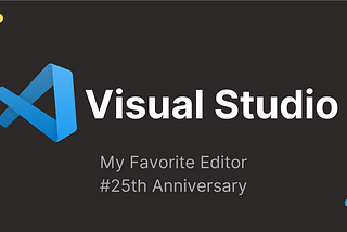 My Favorite Visual Studio Code