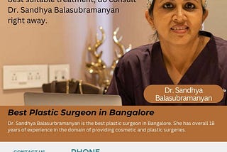 Get Personalised Treatment with Best Plastic Surgeon in Bangalore