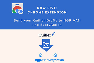 Now Live: Quiller -> NGP VAN + EveryAction Integration!