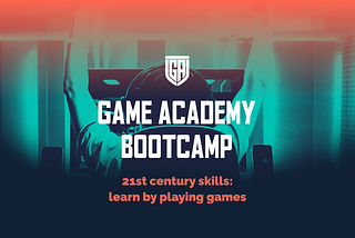 Game Academy Bootcamp: September 10–24th, 2020