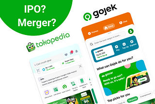 Case Study UI UX Design | IPO? Merger? Tokopedia and Gojek