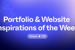 Portfolio & Website Inspirations of the Week ✦ 09