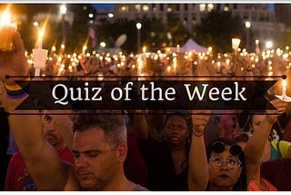 NewsUp’s Quiz of the Week