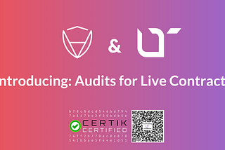 Introducing: Live Contract Audits on blockchain with CertiK