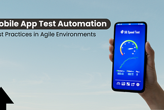 Mobile App Test Automation