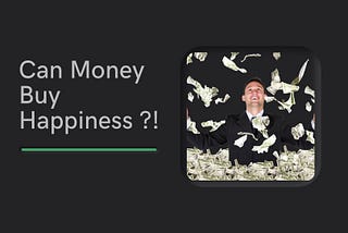 Могут ли деньги купить Cчастье ?