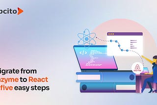 Migrating from Enzyme to React Testing Library
