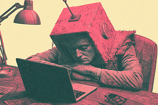 A duotone illustration: A weary man slumps at a wooden desk in front of an open laptop, a lamp leaning over him. His head is encased in a heavy wooden box topped with a small antenna, making him look like a crude, makeshift robot — a person performing humanity badly while trying to look like a machine.