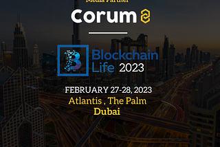Corum8 partners with Blockchain Life 2023