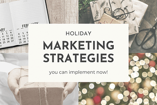 5 HOLIDAY MARKETING TIPS YOU CAN IMPLEMENT NOW