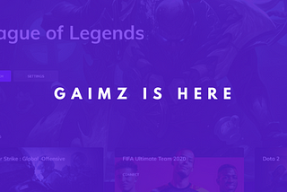 Gaimz is here! Part 1.