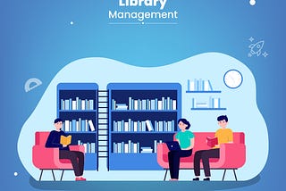 Why Should Schools Need to Invest in Library Management Software?