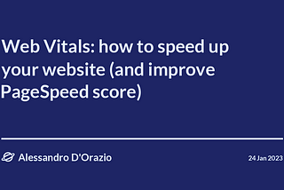 Web Vitals: how to speed up your website (and improve PageSpeed score) 🚀