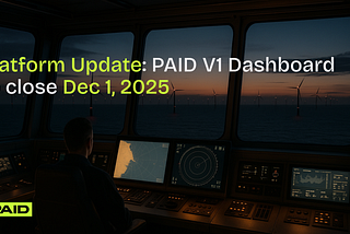 Platform Update: PAID v1 Dashboard to close Dec 1, 2025