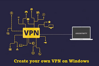 How to create your own VPN on Windows with OpenVPN?