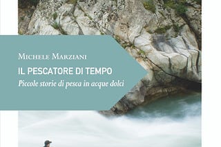 IL PESCATORE DI TEMPO