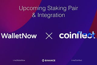 Coinflect update: WalletNow