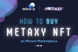 How to buy Metaxy NFT Chest