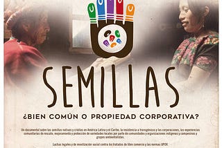 Assista ao documentário “Sementes: bem comum ou propriedade corporativa?”