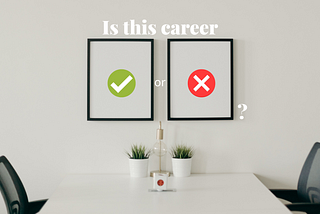 5 Steps to Analyze the Right Career Choice, With Example