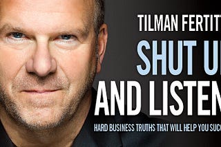 Tilman Fertitta Shut Up And Listen Book Summary