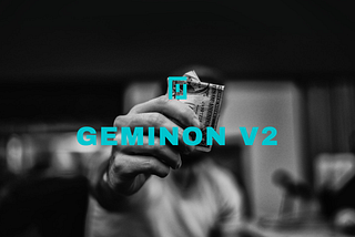 Geminon v2: A Look Ahead to Phase Two Development