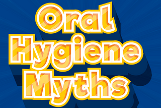 Are you falling prey to these weird dental myths?