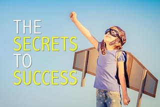 How The Secret of SUCCESS in life IS FIGURE-OUT-ABLE?