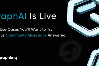 GraphAI Is Live: Real Use Cases You’ll Want to Try, Plus Community Questions Answered