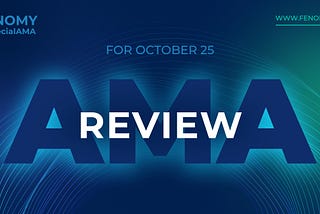 AMA review 25 October 2022