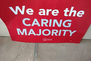 We are all members of the Caring Majority
