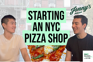 Ep 14 — How I Decided To Start My Own Pizza Shop