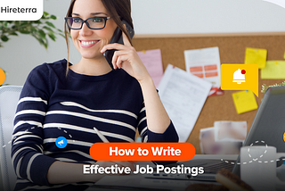 How to Write Effective Job Postings