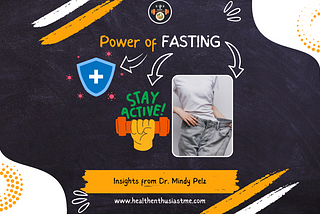 A Deep Dive into Dr. Mindy Pelz’s Fasting Tips for Weight Loss, Mental Clarity, and Immune Health