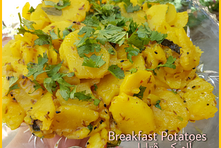 Breakfast Potatoes Desi Fusion!