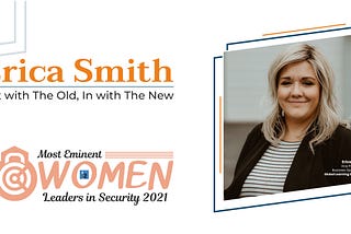 Erica Smith: Out with The Old, In with The New